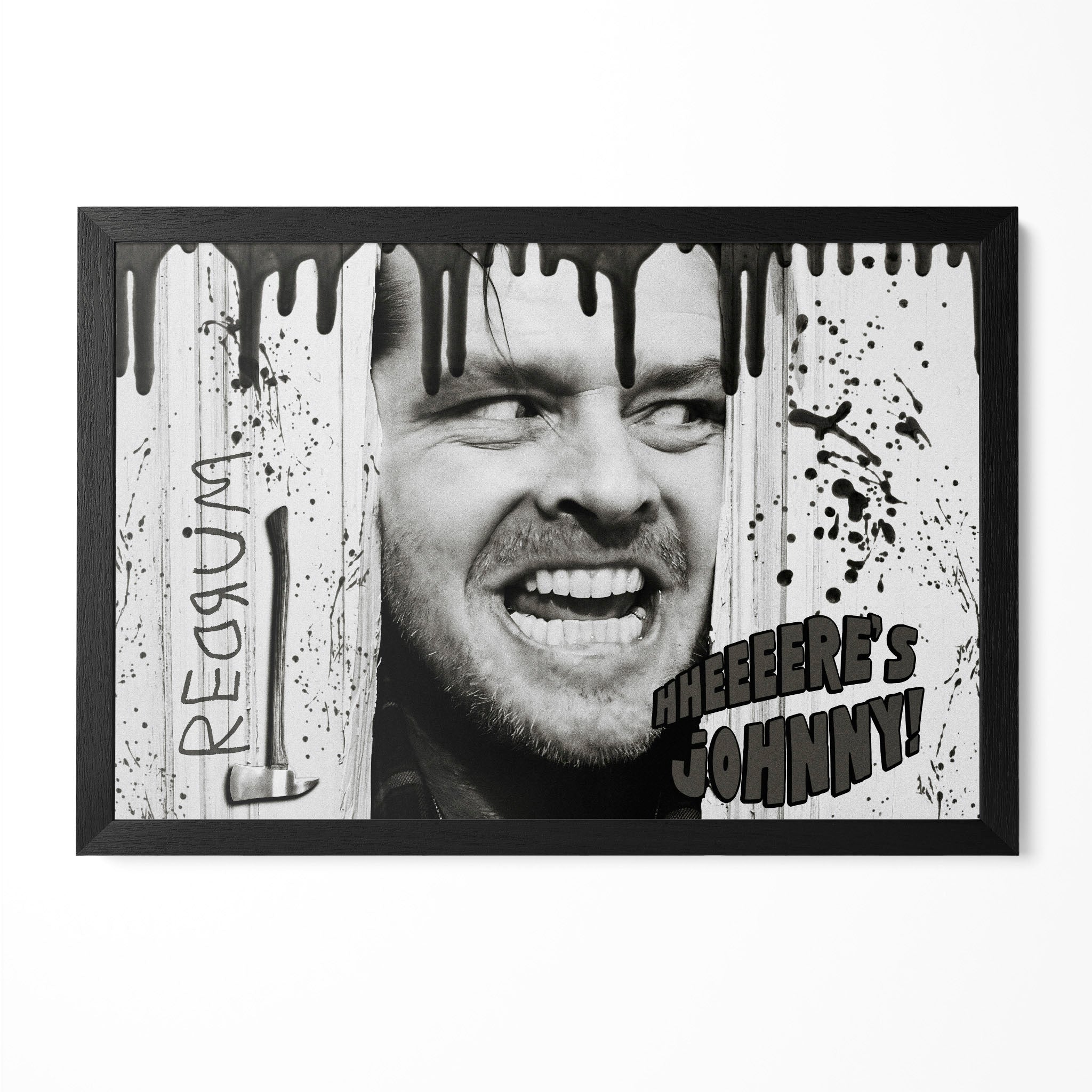 The Shining Here's Johnny axe scene black and white poster with Jack Torrance in a classic black poster frame