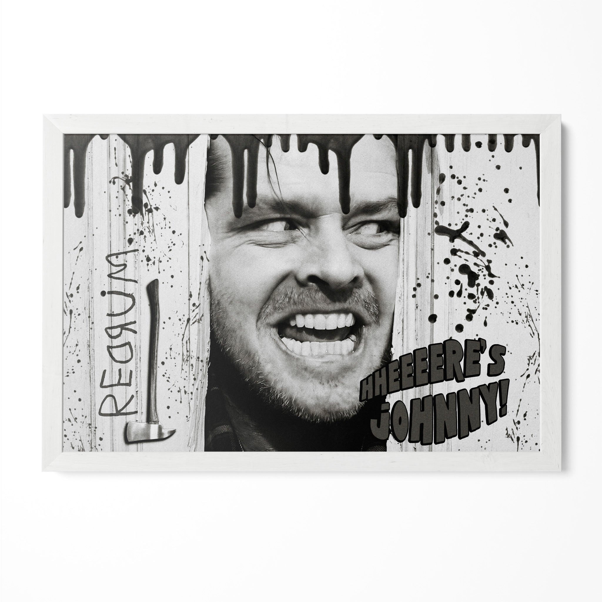 The Shining Here's Johnny axe scene black and white poster with Jack Torrance in a classic white poster frame